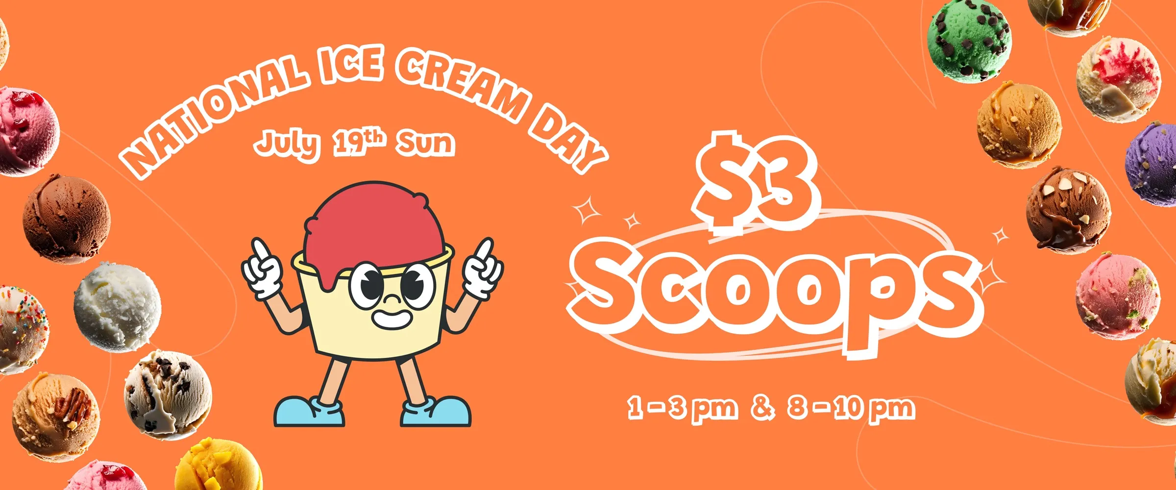 National Ice Cream Day at Nivi: $3 scoops on Sunday, July 19th, 1–3 PM and 8–10 PM. Ice cream cup mascot surrounded by colorful scoops on an orange background.